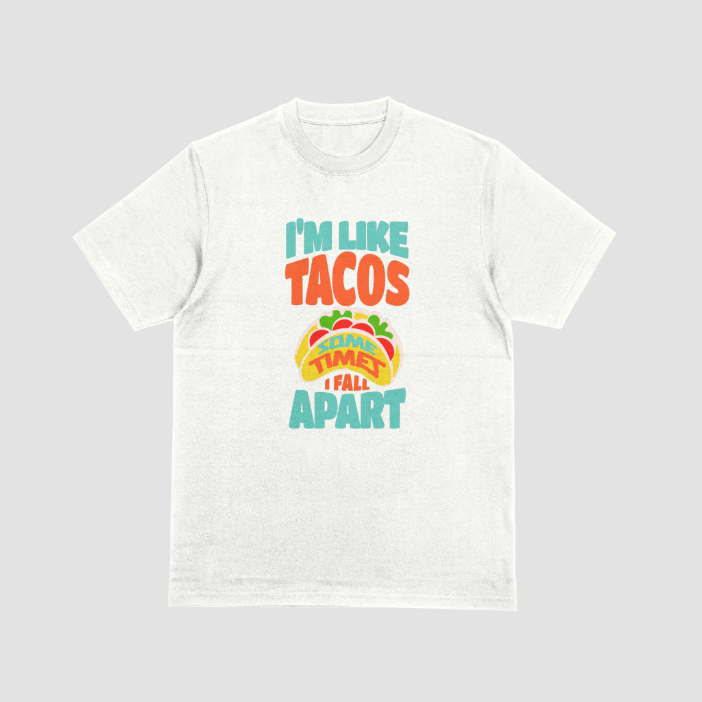 TACOS FALL APART