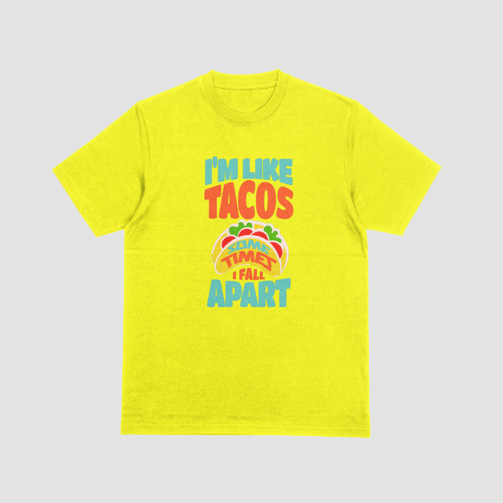 TACOS FALL APART